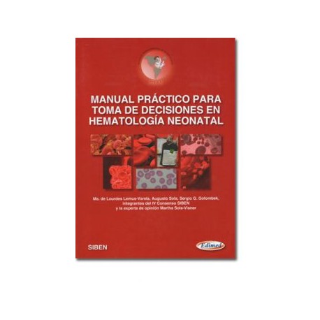 Manual práctico para toma de decisiones en hematología neonatal