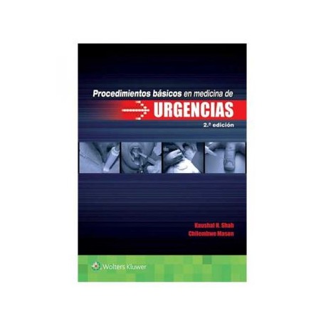 Procedimientos básicos en medicina de urgencias (LWW)