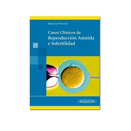 Casos clínicos de reproducción asistida e infertilidad (Panamericana)