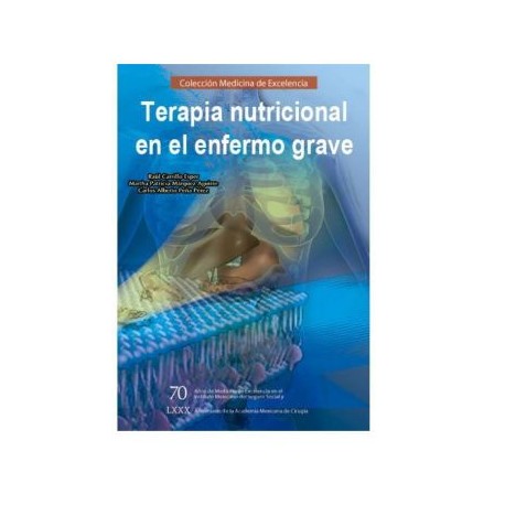Terapia nutricional en el enfermo grave