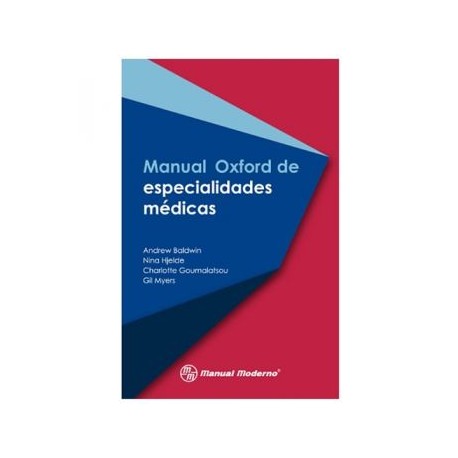 Manual Oxford de especialidades médicas (Manual Moderno)
