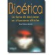 Bioética la Toma de Decisiones en Situaciones Difíciles  (Trillas)