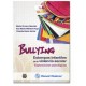 Bullying. Estampas infantiles de la violencia escolar (Manual Moderno)