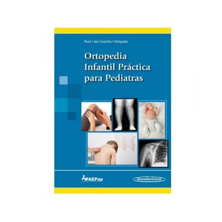 Ortopedia Infantil Práctica para Pediatras