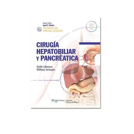 Técnicas en cirugía general. Cirugía hepatobiliar y pancréatica (LWW)