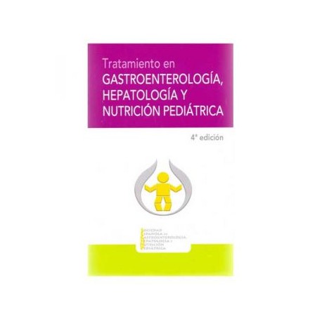 Tratamiento en Gastroenterología, Hepatología y Nutrición Pediátrica (Archer)