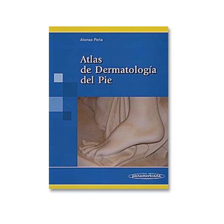 Atlas de dermatología del pie (Panamericana)