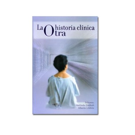 La Otra historia clínica