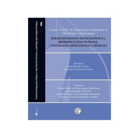 Endocrinología Ginecológica y Reproducción Humana y Patología Ginecológica Benigna (Archer)