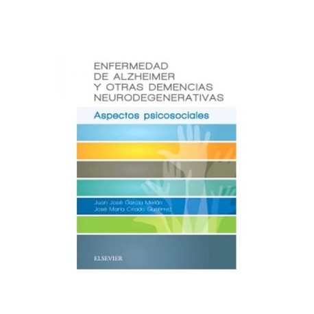 Enfermedad de Alzheimer y otras demencias neurodegenerativas (Masson)