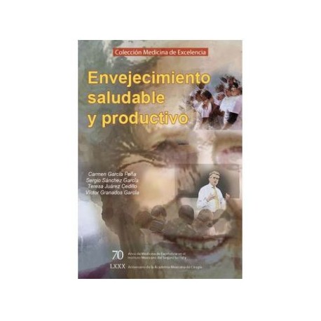 Envejecimiento saludable y productivo