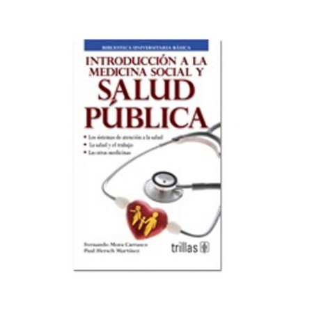 Introducción a la Medicina Social y Salud Pública (Trillas)