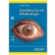 Introducción a la Oftalmología (incluye versión digital) (Panamericana)