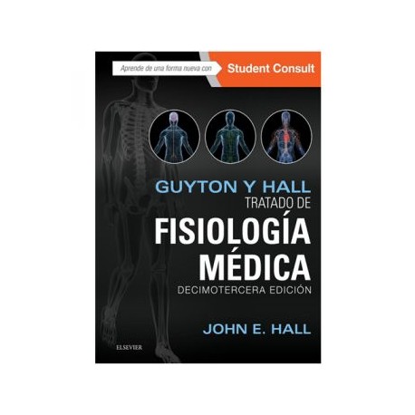 Guyton y Hall. Tratado de Fisiología Médica (Masson)