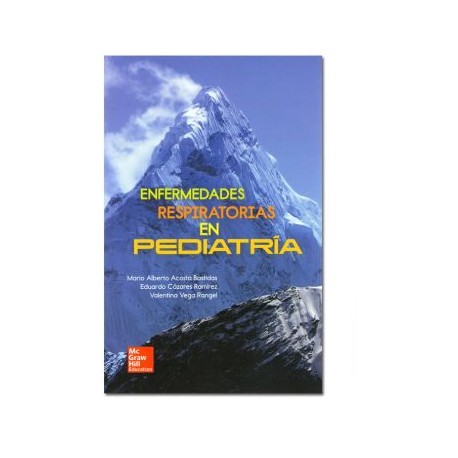 Enfermedades Respiratorias en Pediatría (McGraw-Hill)